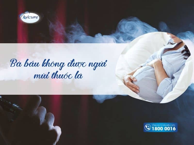 Bà bầu không được ngửi mùi gì? Mùi khói thuốc lá thì sao?
